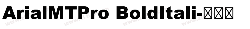 ArialMTPro BoldItali字体转换